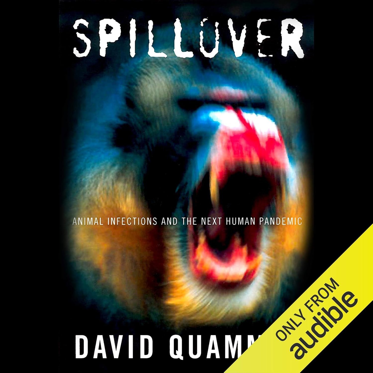 Book Review: Spillover by David Quammen